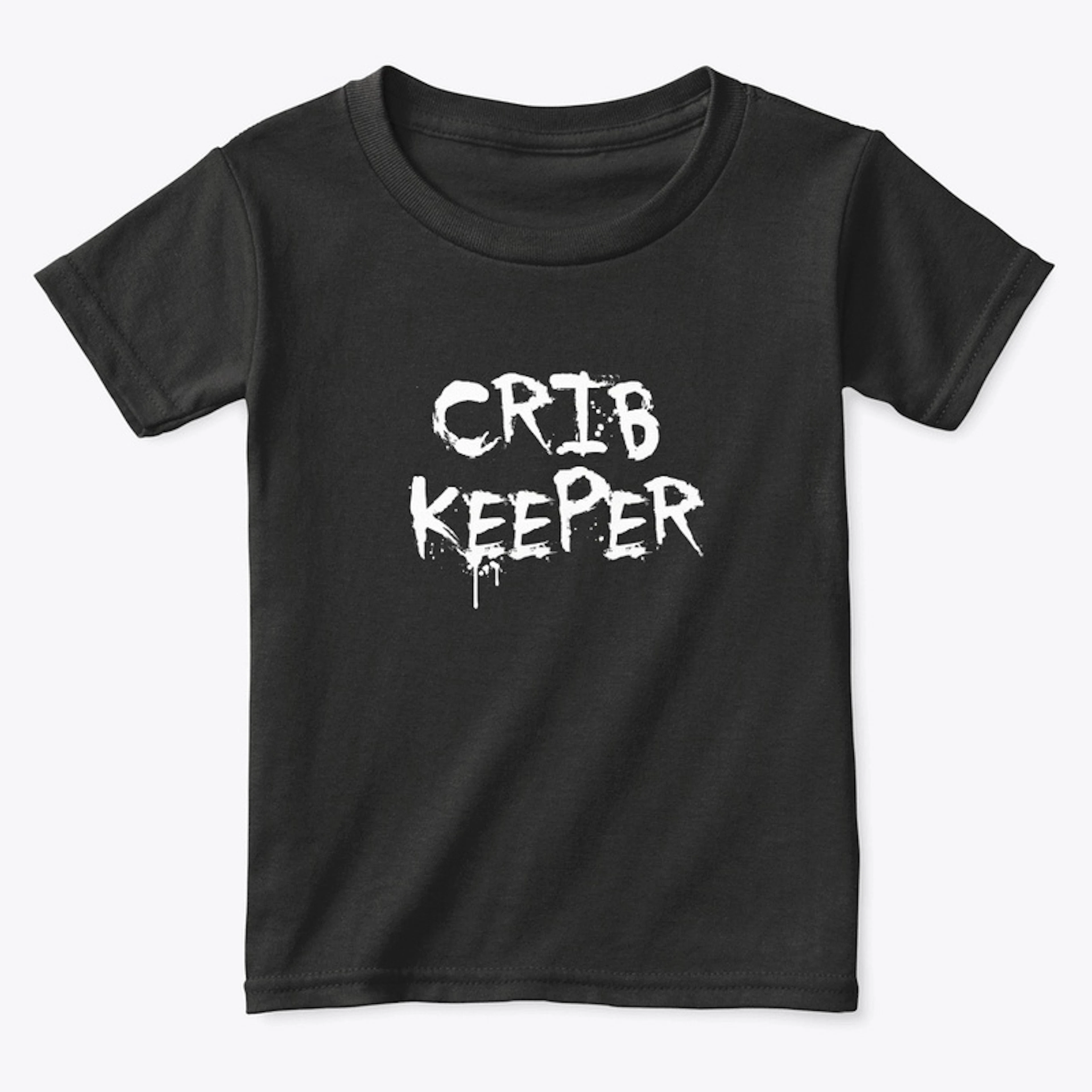 "Crib" Keeper Toddler's Tee
